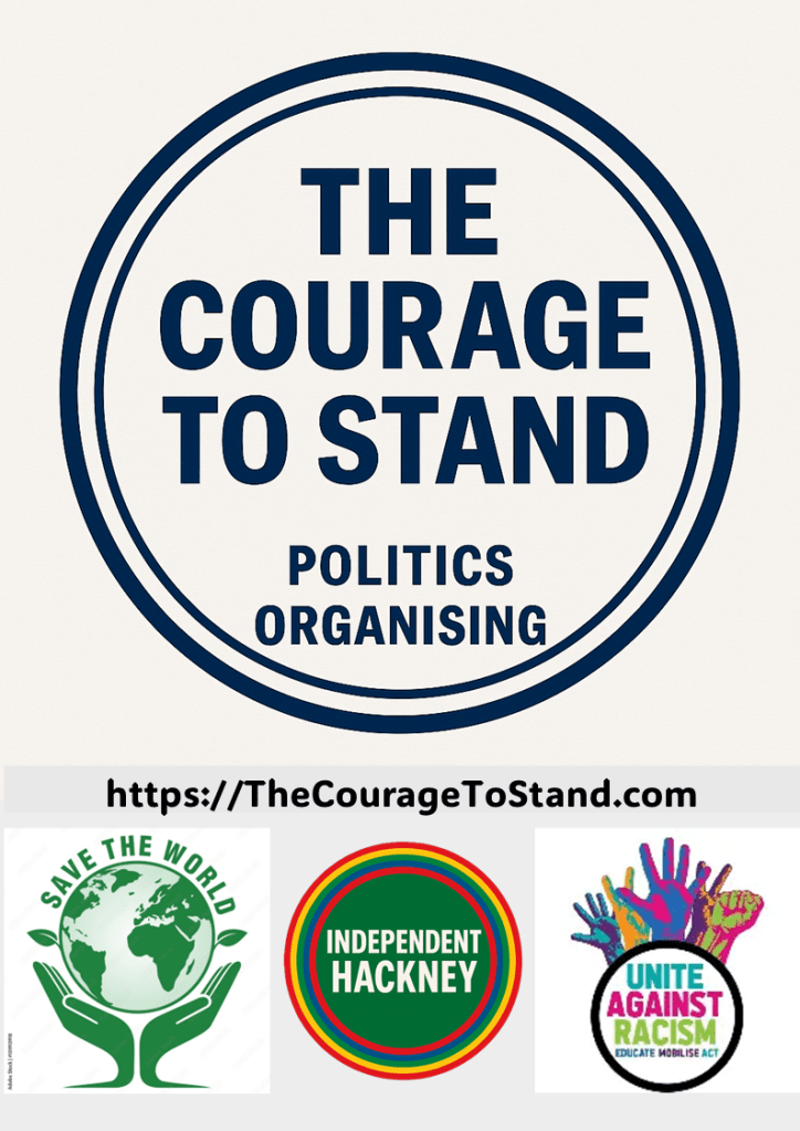 Politics
Organise
Save The World
Independent Hackney
Unite Against Racism